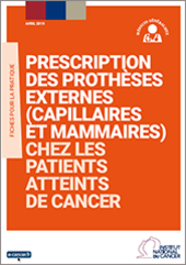 Prescription des prothèses externes (capillaires et mammaires) chez les patients atteints de cancer (janvier 2019)
