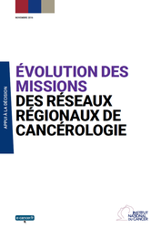 Evolution missions reseaux regionaux de cancerolog
