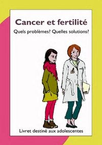 Cancer et fertilite adolescentes