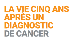 La_vie_cinq_ans_apres_un_diagnostic_de_cancer_rapp